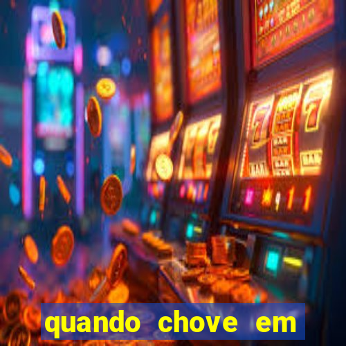 quando chove em porto seguro